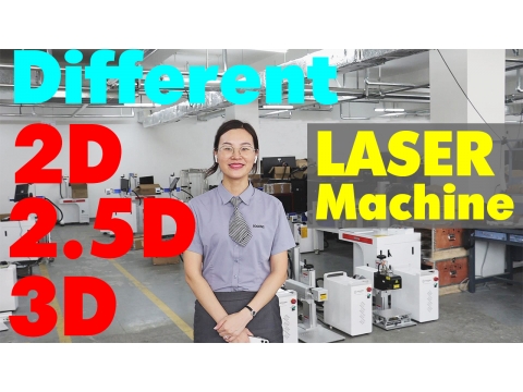 You need to Know 2D 2.5D and 3D before purchase a fiber laser engraving machine